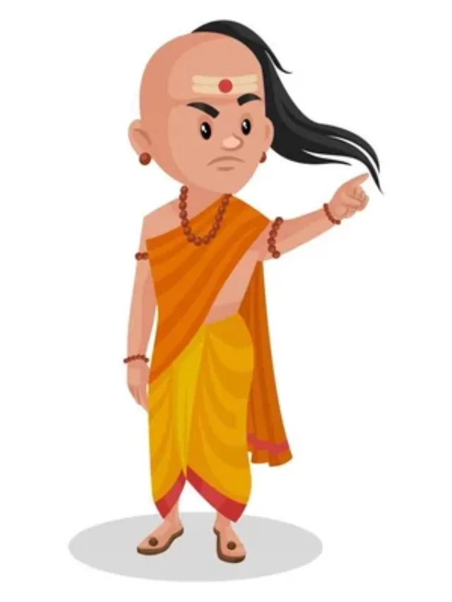 आचार्य चाणक्य  की महान नीति के महान विचार !